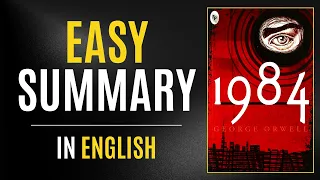 1984 | Easy Summary In English