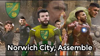 Norwich City, Assemble