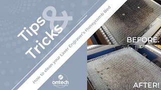 How to Clean your CO2 Laser Engraver's Honeycomb Bed - Laser Engraver Tips & Tricks - OMTech