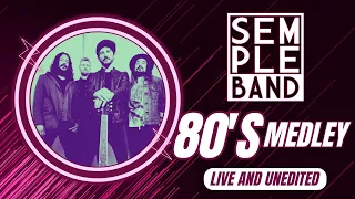 SEMPLE band 80's/90's medley