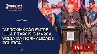 “Aproximação entre Lula, Tarcísio e prefeito de São Sebastião marca volta da normalidade política”