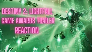 DESTINY 2: LIGHTFALL GAME AWARD TRAILER REACTION