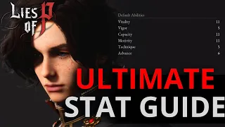 Lies Of P Ultimate Stat Guide (with soft caps/hard caps)