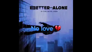 Lildylan & No love 💔