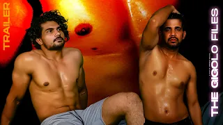 THE GIGOLO FILES - First Trailer of Cine Gay Themed Bollywood Hindi Movie