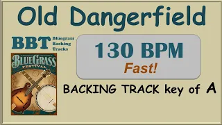 Old Dangerfield bluegrass backing track 130 BPM