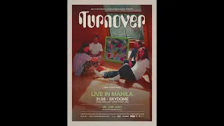 Turnover Live in Manila 2023 FULL AUDIO