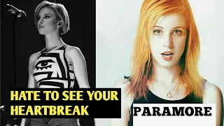 Paramore hate to see your heartbreak(lyrics)