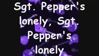 Sgt. Pepper's Lonely Hearts Club Band & With A Little Help From My Friends Lyrics By The Beatles