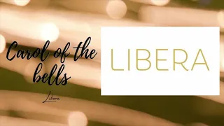 Libera - Carol of the Bells (lyrics)