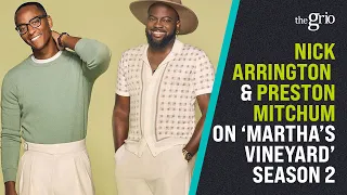 Nick Arrington & Preston Mitchum on 'Summer House: Martha's Vineyard'