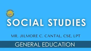 SOCIAL STUDIES MAJOR WITH JILMORE CANTAL SEPTEMBER 2023 LET REVIEW