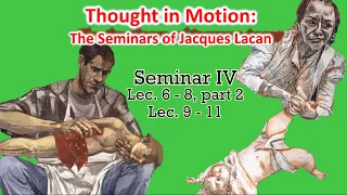 Structures of Perversion | Seminar IV | Jacques Lacan