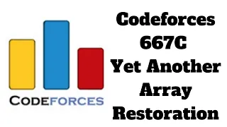 Codeforces 667C Yet Another Array Restoration
