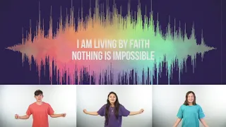 "Nothing is Impossible" Lyrics and Motions