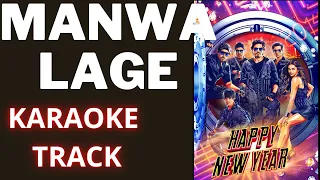 Manwa Lage Karaoke with Lyrics