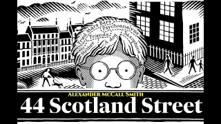 44 Scotland Street 5 of 5 by Alexander McCall Smith