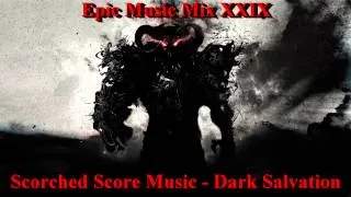Epic Music Mix XXIX - Darkness Coming