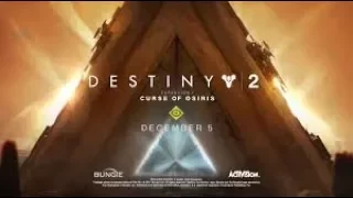 Расширение "Проклятие Осириса" для игры Destiny 2!
