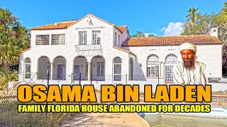 Abandoned Osama Bin Laden Family House Found In Florida