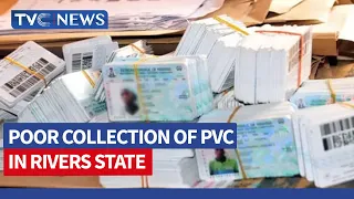 (VIDEO) 328,000 PVCs Uncollected In Rivers - INEC