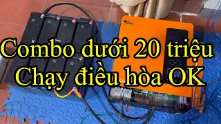 Bộ độc lập chạy các thiết bị và điều hòa với Combo dưới 20 triệu