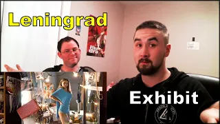 Leningrad - Exhibit (Kenny and Mark REACT)