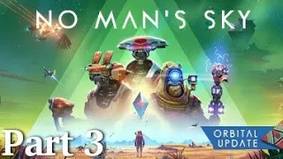 (VideoVerses: Matthew 14:25-31) No Man's Sky Steam Gameplay Pt. 3