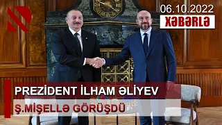 Prezident İlham Əliyev Şarl Mişellə görüşdü