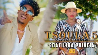 Tsoula5 - SOAFILIRA PRINCIA ( Clip Officiel )