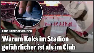 Warum Koks im Stadion gefährlicher ist als im Club | Undercover | S5 E3