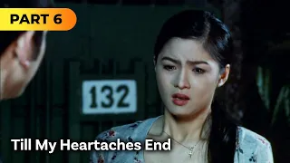 ‘Till My Heartaches End’ FULL MOVIE Part 6 | Kim Chiu, Gerald Anderson