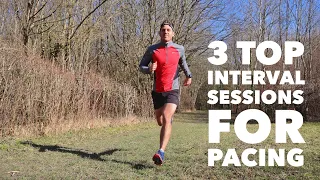 Top 3 running interval sessions for pacing