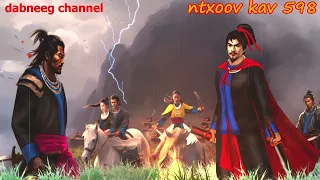 Ntxoov kav  shaman ntu 598 -Tsim yeeb thaij vs nkauj noog luv-nkauj iab oos - tus neeg phem- stories