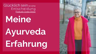 Meine ganz persönliche Ayurveda Erfahrung - Greta-Silver Podcast