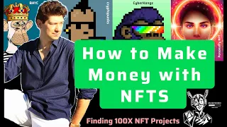 How to Make Money with NFTS