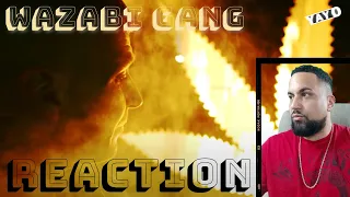 LX : WAZABI GANG I REACTION