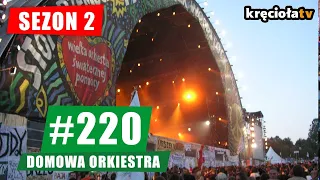 Strachy Na Lachy, Hunter, Armia, T.Love i Dżem - #220 Domowa Orkiestra