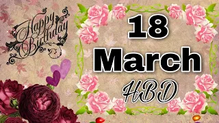 18 March Happy Birthday status