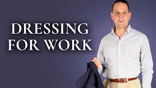 What To Wear To The Office - Professional Outfit Tips when Dressing For Work