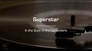 Karaoke: Superstar (Carpenters) Performance Track