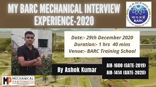 BARC Mechanical Interview Experience-2020 by Ashok Kumar | BARC Interview Questions