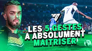 LES 5 GESTES TECHNIQUES À ABSOLUMENT MAITRISER SUR FC 24 !