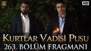 Kurtlar Vadisi Pusu 263. Bölüm 2. Fragman