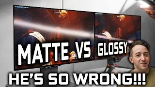 Yes, You're Wrong - Matte vs glossy OLED – was I wrong?