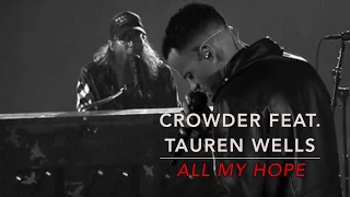 Crowder - All My Hope (feat. Tauren Wells) Instrumental Track