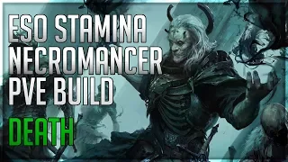 ESO Stamina Necromancer PvE Build | Death | Elsweyr