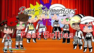 Past Tormentors vs Past Bullies// singing battle//gacha club//gc//READ DESC!