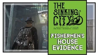 The Sinking City Fishermen's House All Evidence Locations And Retrocognition Solution