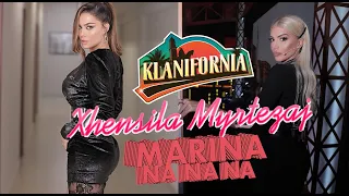 Klanifornia - Marina Na Na Na - Xhensila Myrtezaj (09 nentor 2019)